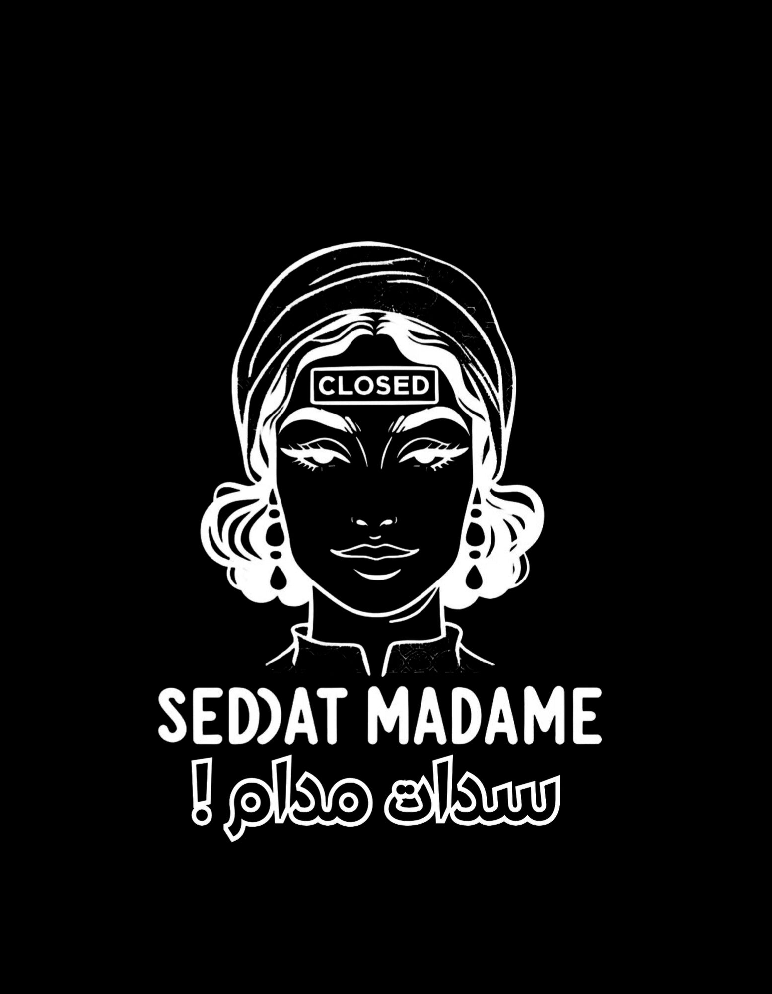 OverSize "SEDDAT MADAME" T-shirt / MOROCCAN_QUOTES Collection