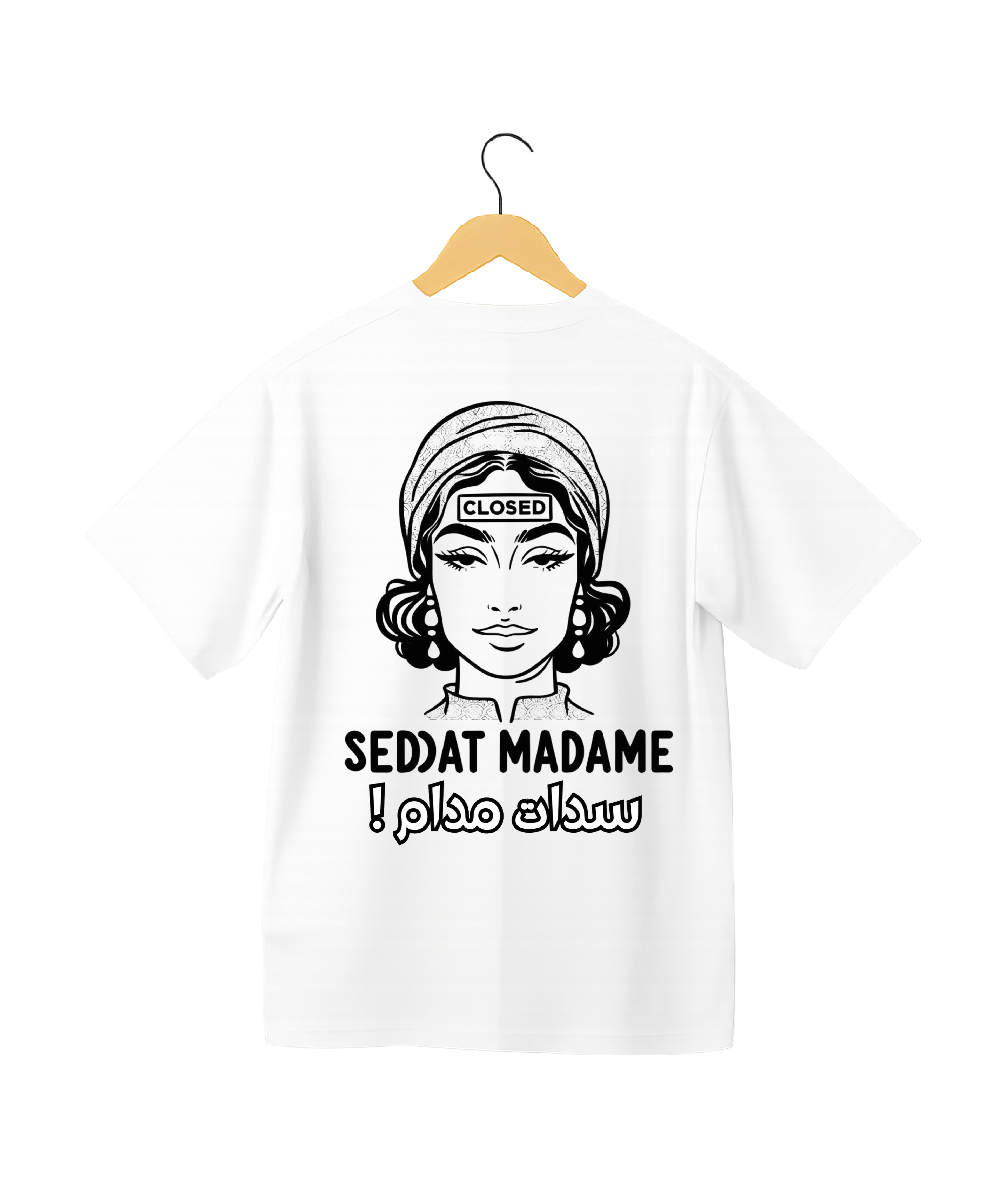 OverSize "SEDDAT MADAME" T-shirt / MOROCCAN_QUOTES Collection
